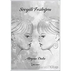 Sevgili Fesleğen - Aleyna Dolu - İkinci Adam Yayınları