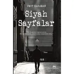 Siyah Sayfalar - Umut Karaman - Siyah Beyaz Yayınları