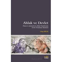 Ahlak ve Devlet - Vehip Birlik - Eski Yeni Yayınları