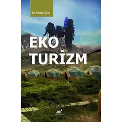 Eko Turizm - Serkan Gün - Paradigma Akademi Yayınları