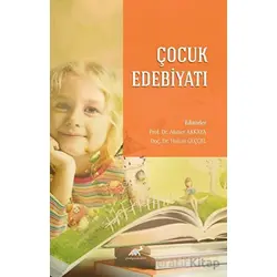 Çocuk Edebiyatı - Kolektif - Paradigma Akademi Yayınları