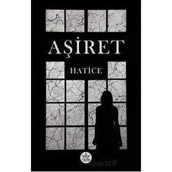 Aşiret - Hatice - Elpis Yayınları