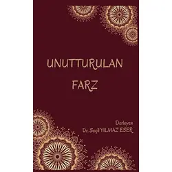 Unutturulan Farz - Seçil Yılmaz Eser - Platanus Publishing