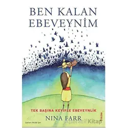 Ben Kalan Ebeveynim - Nina Farr - Sola Unitas