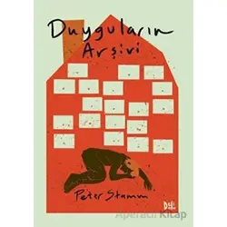 Duyguların Arşivi - Peter Stamm - Delidolu