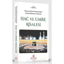 Hac ve Umre Risalesi - Kolektif - Ahıska Yayınevi