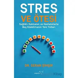 Stres ve Ötesi - Seran Şimşir - Müptela Yayınları