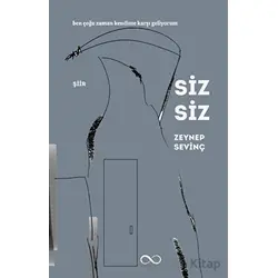 Siz Siz - Zeynep Sevinç - Çıra Yayınları