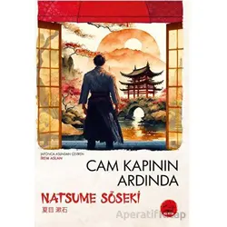 Cam Kapının Ardında - Natsume Soseki - Tokyo Manga
