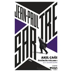 Özgürlük Yolları 1 - Akıl Çağı - Jean - Paul Sartre - Can Yayınları