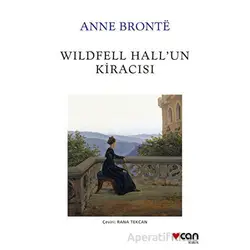 Wildfell Hallun Kiracısı - Anne Bronte - Can Yayınları