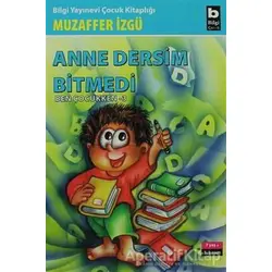 Anne Dersim Bitmedi Ben Çocukken 3 - Muzaffer İzgü - Bilgi Yayınevi
