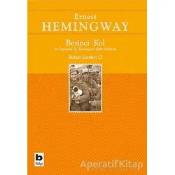 Beşinci Kol ve İspanya İç Savaşının Dört Öyküsü - Ernest Hemingway - Bilgi Yayınevi
