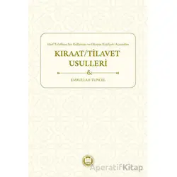 Kıraat/Tilavet Usulleri - Kolektif - Marmara Üniversitesi İlahiyat Fakültesi Vakfı