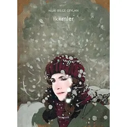 İklimler - Nuri Bilge Ceylan - Norgunk Yayıncılık