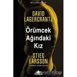 Millennium 4: Örümcek Ağındaki Kız - Stieg Larsson - Pegasus Yayınları