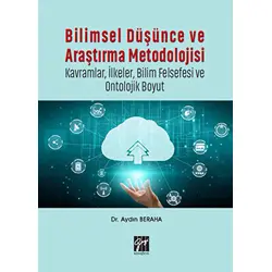 Bilimsel Düşünce ve Araştırma Metodolojisi - Aydın Beraha - Gazi Kitabevi