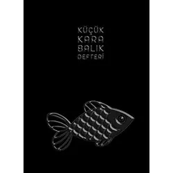Küçük Kara Balık Defteri - Kolektif - İthaki Çocuk Yayınları
