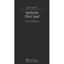 Şatilada Dört Saat - Jean Genet - Sel Yayıncılık