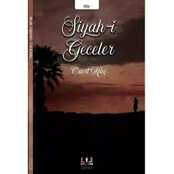 Siyah-i Geceler - Cavit Kılıç - Sidar Yayınları