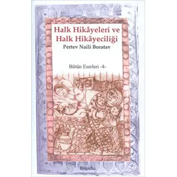 Halk Hikayeleri ve Halk Hikayeciliği - Pertev Naili Boratav - Bilgesu Yayıncılık