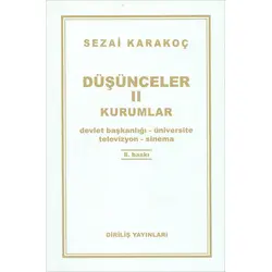 Düşünceler -2 Kurumlar - Sezai Karakoç - Diriliş Yayınları