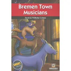 Bremen Town Musicians - Short Story - Gugukkuşu Yayınları