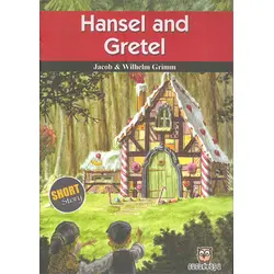 Hansel and Gretel - Short Story - Gugukkuşu Yayınları