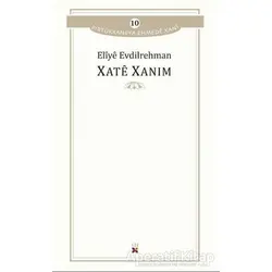 Xate Xanım - Eliye Evdilrehman - Lis Basın Yayın