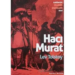 Hacı Murat - Lev Nikolayeviç Tolstoy - Renkli Bahçe Yayınları