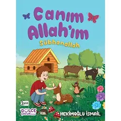 Canım Allahım Sübhanallah - Hekimoğlu İsmail - Timaş Gülce Çocuk