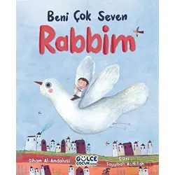 Beni Çok Seven Rabbim - Siham Al-andalusi - Timaş Gülce Çocuk