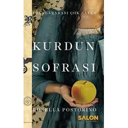Kurdun Sofrası - Rosella Postorino - Salon Yayınları