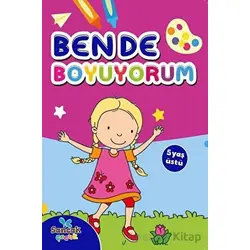 Ben De Boyuyorum 5 Yaş Üstü - Boyama Zamanı