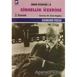 Cinsellik Üzerine - Sigmund Freud - Payel Yayınları