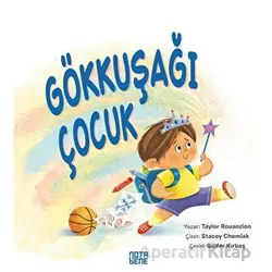 Gökkuşağı Çocuk - Taylor Rouanzion - Nota Bene Yayınları