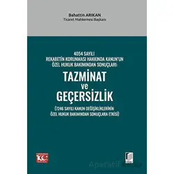 4054 Sayılı Rekabetin Korunması Hakkında Kanun’un Özel Hukuk Bakımından Sonuçları: Tazminat ve Geçer