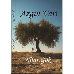 Azgın Var! - Nilar Gök - Ayrıkotu Yayınları