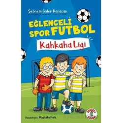 Eğlenceli Spor Futbol - Şebnem Güler Karacan - Sihirli Kalem