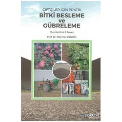 Çiftçiler İçin Pratik Bitki Besleme ve Gübreleme - Mehmet Zengin - Atlas Akademi