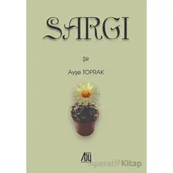 Sargı - Ayşe Toprak - Baygenç Yayıncılık