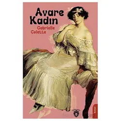 Avare Kadın - Gabrielle Colette - Dorlion Yayınları