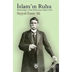 İslam’ın Ruhu - Seyyid Emir Ali - Dorlion Yayınları