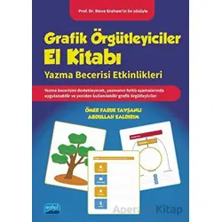 Grafik Örgütleyiciler El Kitabı - Abdullah Kaldırım - Nobel Akademik Yayıncılık