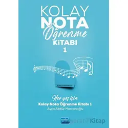 Kolay Nota Öğrenme Kitabı - 1 - Ayça Akdüz Mercanoğlu - Nobel Akademik Yayıncılık