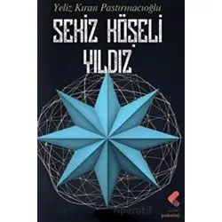 Sekiz Köşeli Yıldız - Yeliz Kıran Pastırmacıoğlu - Klaros Yayınları