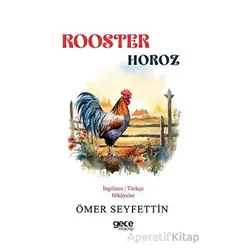 Rooster - Horoz - Ömer Seyfettin - Gece Kitaplığı