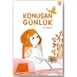 Konuşan Günlük - Esra Aydınbaş - Türkiye Diyanet Vakfı Yayınları