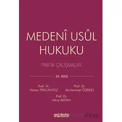 Medeni Usul Hukuku Pratik Çalışmalar - Hakan Pekcanıtez - On İki Levha Yayınları