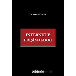 İnternete Erişim Hakkı - Mert Nomer - On İki Levha Yayınları